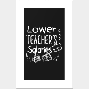 Lower Teacher Salaries Abroad - Cool Posters and Art